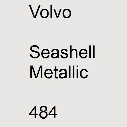 Volvo, Seashell Metallic, 484.